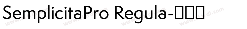 SemplicitaPro Regula字体转换